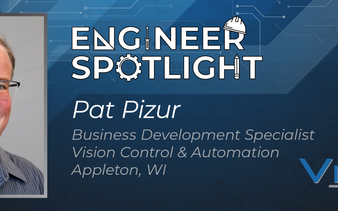 Engineer Spotlight – Pat Pizur