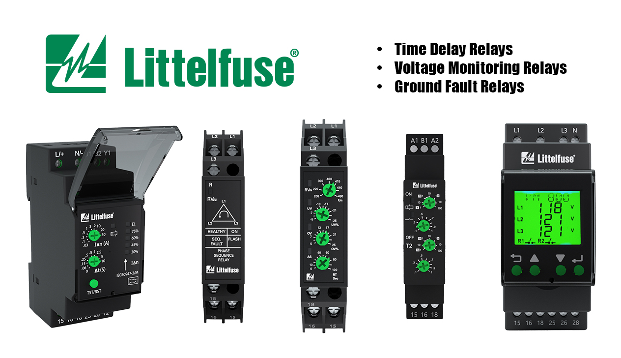 Littelfuse Time Delay, Voltage Monitoring, and Ground Fault Relays